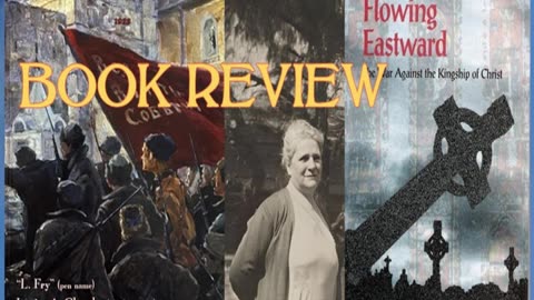 Book Review ~Rivers Flowing Eastward -Leslie Fry.