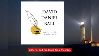 Editorial and Headlines Jan 22nd 2025