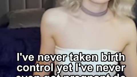 I've never taken birth control yet I've never even got pregnant do you know why?