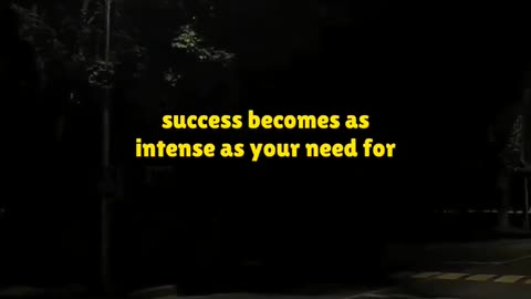 🤫Success is not just about wanting, it's about needing 🔥