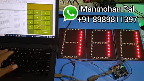 Arduino based Token display using Pixel LED Seven segments and Arduino using PC by Manmohan Pal