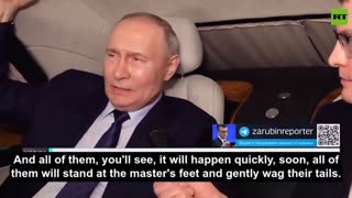 Vladimir Putin saying that Europe's elites will soon stand at Trump's feet and wag their tails