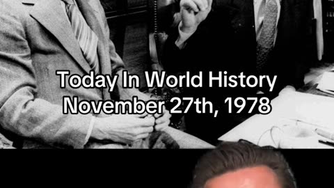 THE HISTORIC MOMENT OF NOVEMBER 27th, 1978