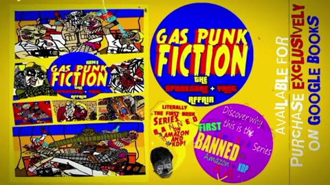 Gas Punk Fiction: The Animated Series CHARACTER ORIGINS VOL. 2