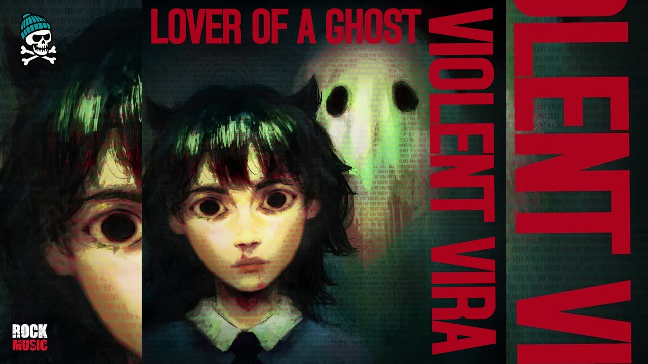 Violent Vira - Lover of a Ghost (2025)