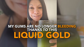 My Gums Are No Longer Bleeding Thanks To This Liquid Gold
