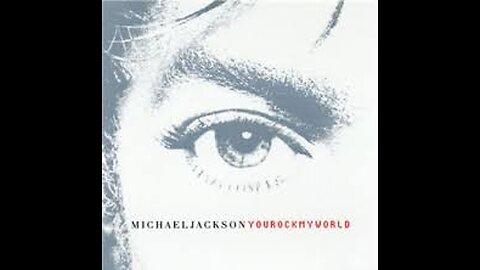 Michael Jackson - You Rock My World