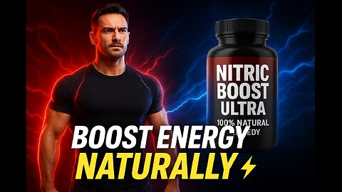 NITRIC BOOST ULTRA The 100% Natural Remedy for Energy