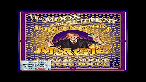 The Moon & Serpent Bumper Book Of Magic (Hardcover) Review