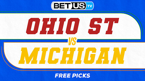 Michigan vs Ohio St | College Football Week 14 Predictions, Picks and Best Bets
