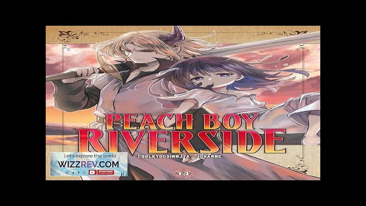 Peach Boy Riverside: Volume 14 Review