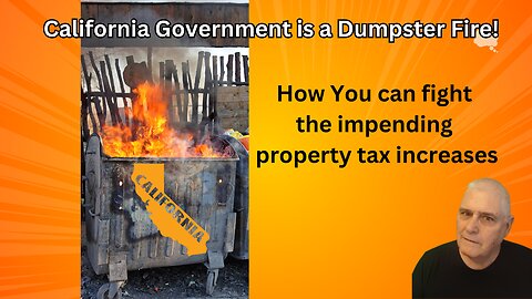 California Dumpster Fire Means Higher Taxes!