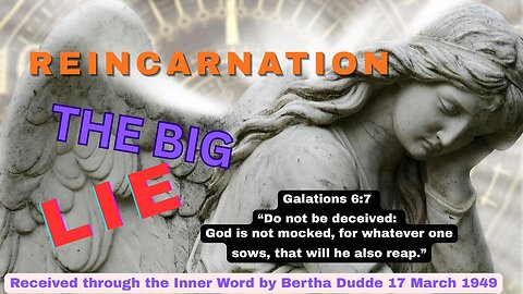 Why the Modern Doctrine of Reincarnation Is False and Dangerous