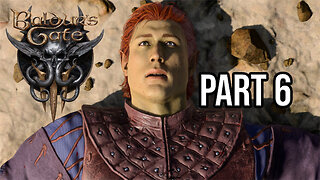Let's Play BALDUR'S GATE 3 | PART 6