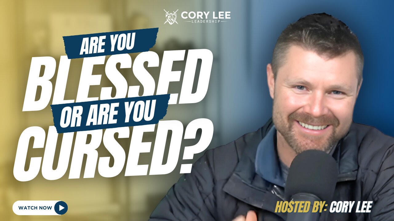 The Cory Lee Show: Are You Blessed or Are You Cursed? | Cory Lee