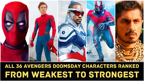 Top 36 Avengers Doomsday Character From Weakest to Strongest! Avengers Ranked | What's On Hollywood