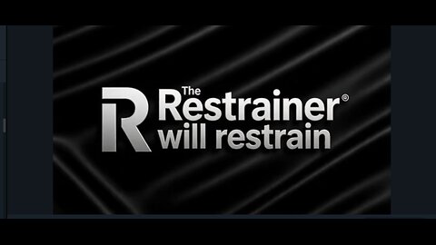 THE RESTRAINER WILL RESTRAIN - UNTIL THE EXODUS