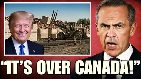 Canada ERUPTS as Lumber Giant SHUTS DOWN - Carney PANICS!