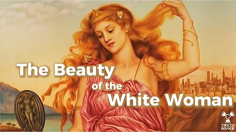 The Beauty of the White Woman Must Not Perish