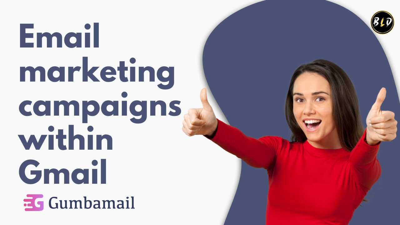 Run Email Marketing Campaigns Directly in Gmail | Gumbamail Lifetime Deal