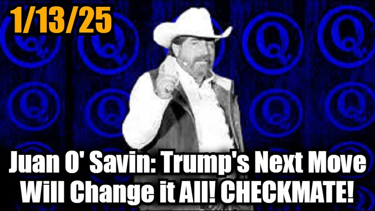 Juan O' Savin: Trump's Next Move Will Change it All! CHECKMATE!