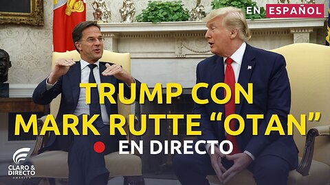 EN VIVO 🔴 El presidente Donald Trump EN ESPAÑOL se reúne con secretario general de la OTAN, Mark Rutte