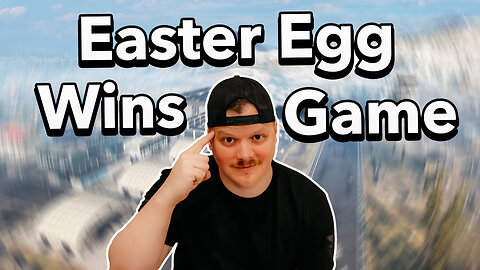 Won the Game Because of This Easter Egg w/ Bobby Poff!