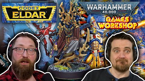 Ben Um Actuallys Warhammer Reddit - Wraithbone Retcon - Tom and Ben