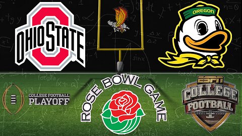 Rose Bowl: Ohio State Buckeyes Vs Oregon Ducks