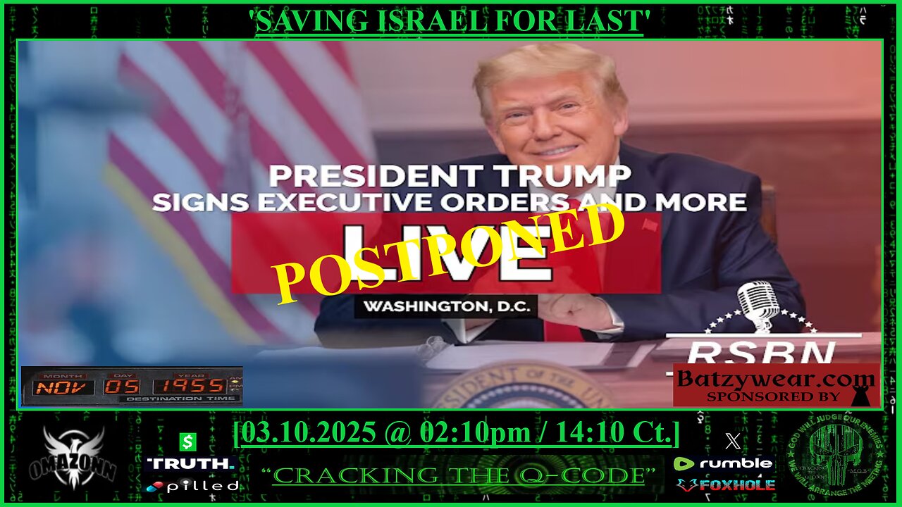 "CRACKING THE Q-CODE" ~ 'SAVING ISRAEL FOR LAST'