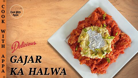 Gajar Ka Halwa | Gajar Halva | Carrot Halwa | Gajrela | Carrot Dessert Halwai Style Gajar Ka Halwa