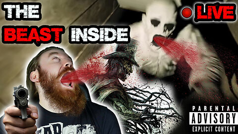 SCARED man CRIES and FARTS HIS PANTS. LIVE. | THE BEAST INSIDE LIVE LET'S PLAY