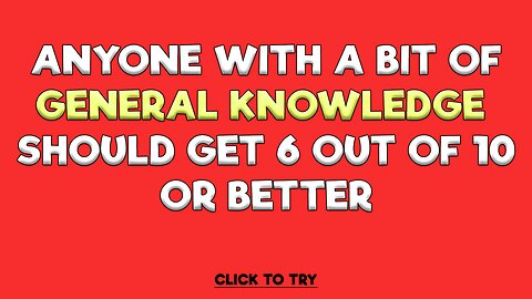 General Knowledge Quiz