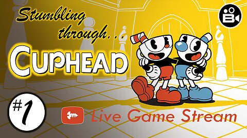Stumbling through... Cuphead 01