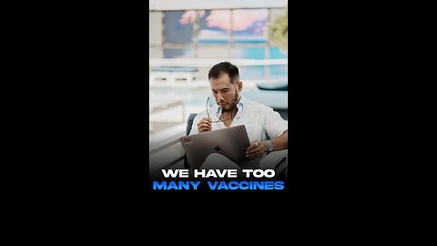We Have Too Many Vaccines