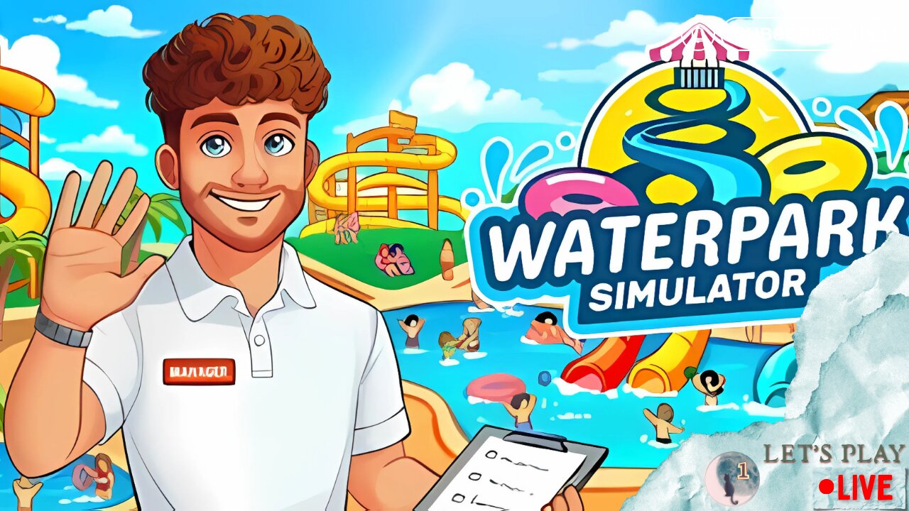 Waterpark Sim | GGx |Let's Play EP03