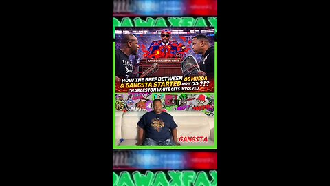 HOW THE BEEF BETWEEN #OGMURDA & #GANGSTA STARTED AND IF #CHARLESTONWHITE GETS INVOLVED #dawaxfax #