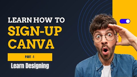 "How to Sign Up for Canva & What Is Canva? | Beginner’s Guide to Easy Design!"