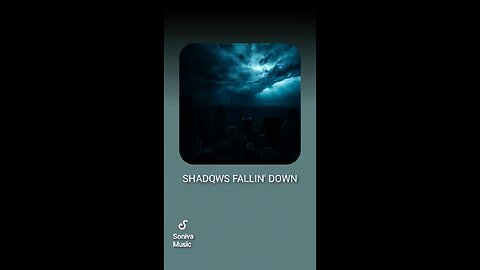 SHADQWS FALLIN' DOWN