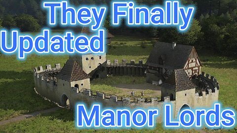 They Finally Updated Manor Lords After 9 Months