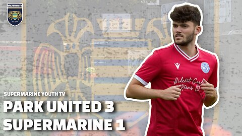DEVS | Park United 3 Supermarine Development 1