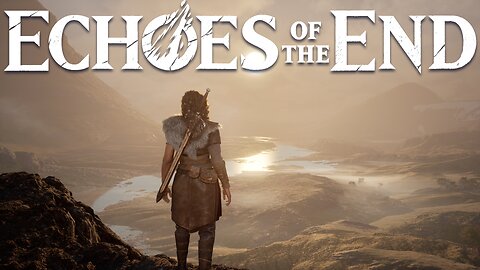 Echoes of the End Pt.1