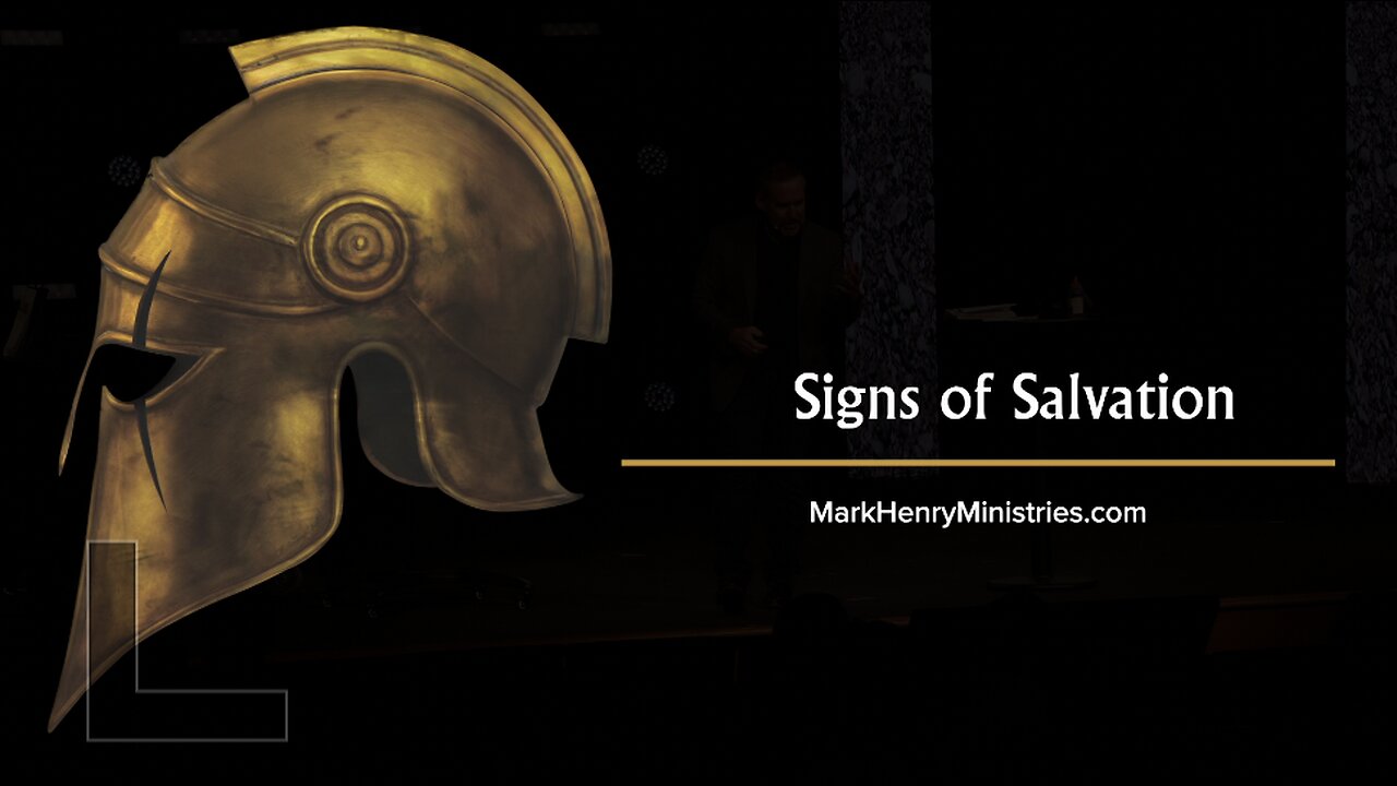 Signs of Salvation