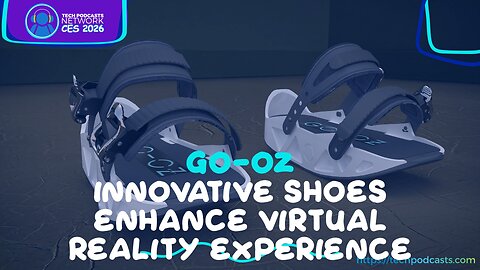 Step into the Future: How GO-OZ is Changing VR with Motion Shoes @ CES 2026