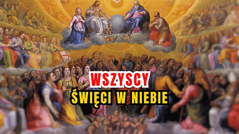 Jak wygląda Niebo Świętych? - Uroczystość Wszystkich Świętych (1 listopada)