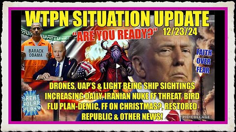 DRONES, UAPS SIGHTINGS INCREASING, BIRD FLU, IRANIAN NUKE FF, CHRISTMAS FF