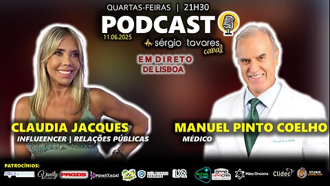 🎙|𝗣𝗢𝗗𝗖𝗔𝗦𝗧: Claudia Jacques e Manuel Pinto Coelho - Episódio 46