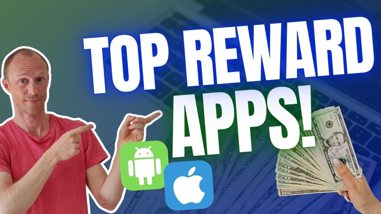 Earn Free Money With These 15 Reward Apps (iOS + Android)