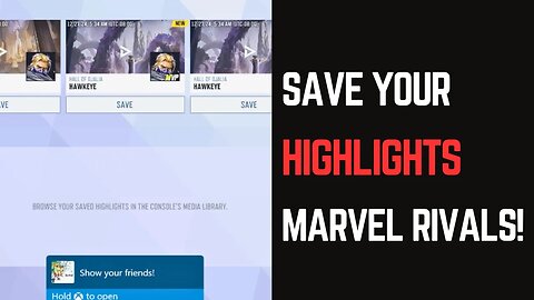 How to Save Highlight Marvel Rivals - Quick Guide!