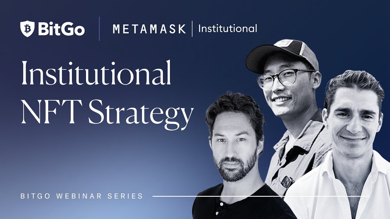 Webinar: Institutional NFT Strategy